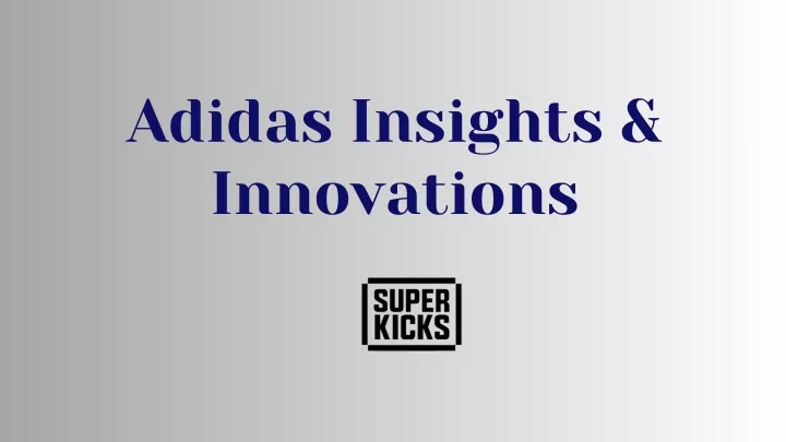 adidas insights innovations