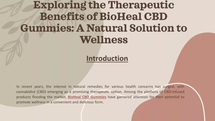 exploring the therapeutic benefits of bioheal