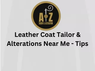 Leather Coat Tailor & Alterations Near Me UK
