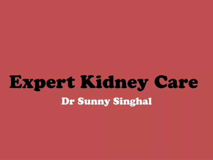 expert kidney care