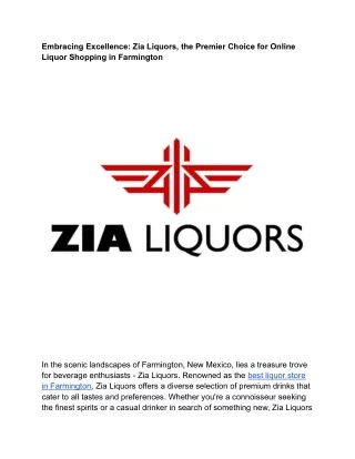 Embracing Excellence_ Zia Liquors, the Premier Choice for Online Liquor Shopping in Farmington (1)