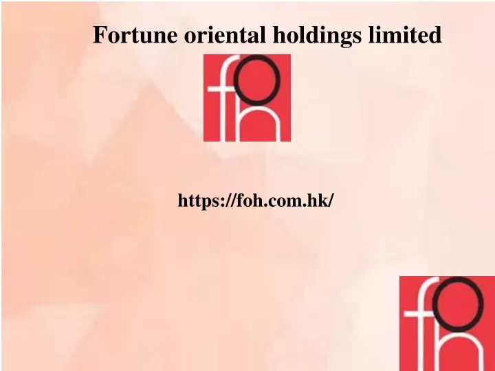 fortune oriental holdings limited