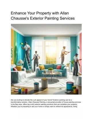 Enhance Your Property with Allan Chausse's Exterior Painting Services