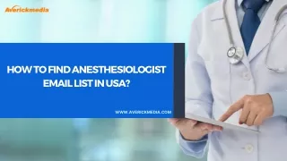 How to Find Anesthesiologist Email List in USA