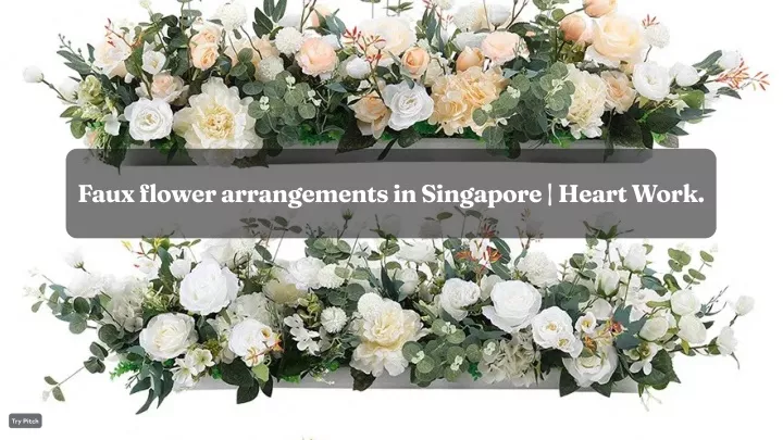 faux flower arra ge e t i si gapore heart work