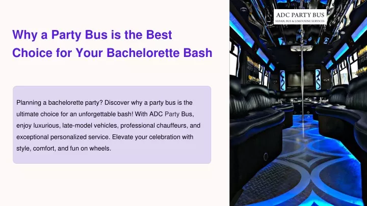 why a party bus is the best choice for your