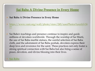 Sai Baba A Divine Presence in Every Home