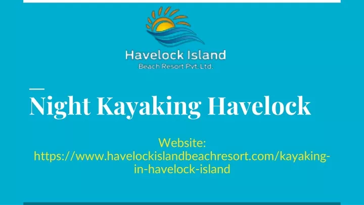 night kayaking havelock