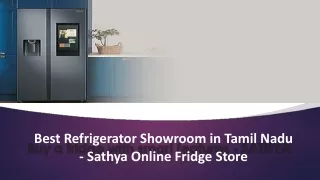 Best Refrigerator Showroom in Tamil Nadu - Sathya Online Fridge Store