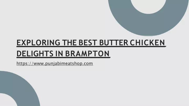 exploring the best butter chicken