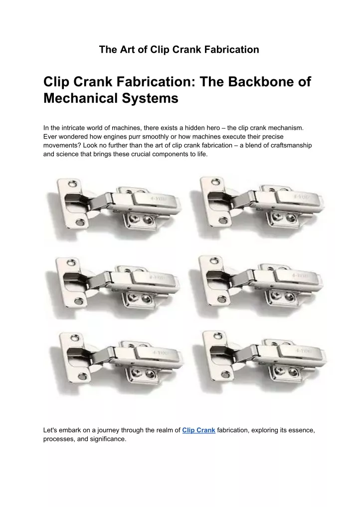 the art of clip crank fabrication