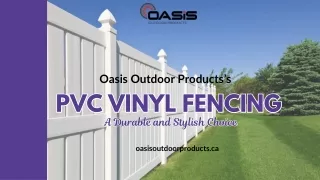 PVC Vinyl Fencing: A Durable and Stylish Choice
