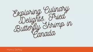 Fried Butterfly Shrimp Canada