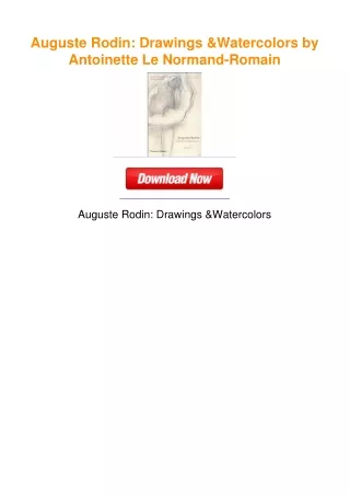 Auguste Rodin: Drawings & Watercolors by Antoinette Le Normand-Romain