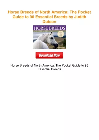 Horse Breeds of North America: The Pocket Guide to 96 Essential Breeds by
