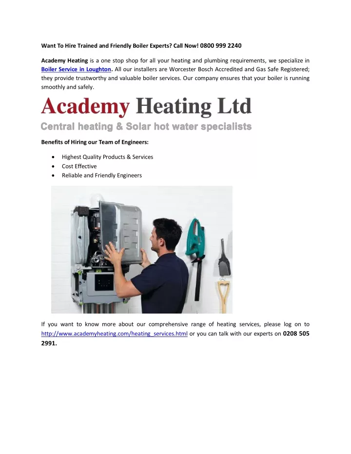 want to hire trained and friendly boiler experts