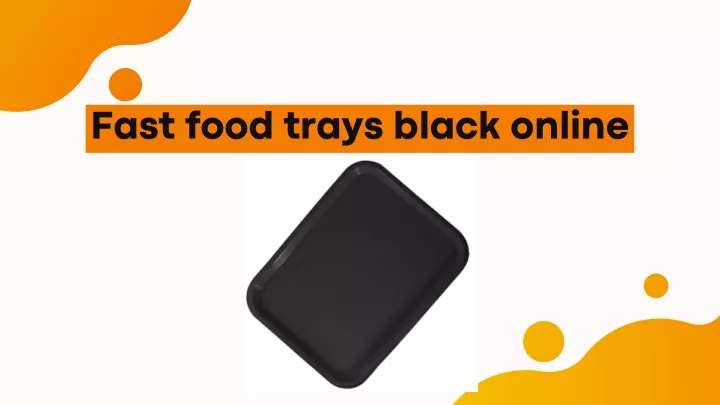 fast food trays black online