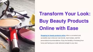 Transform Your Look: Buy Beauty Products Online with Ease