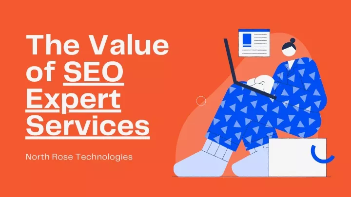 the value of seo expert services