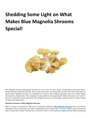 Blue Magnolia shrooms .docx