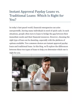 Instant Approval Payday Loans vs. Traditional Loans: Which Is Right for You?