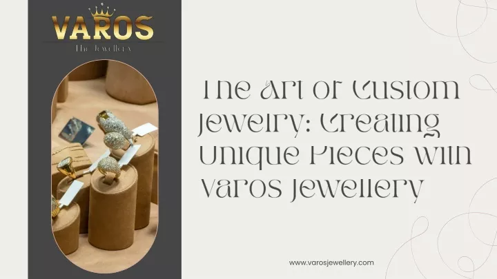 the art of custom jewelry creating unique pieces