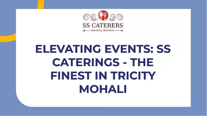 elevating events ss caterings the finest