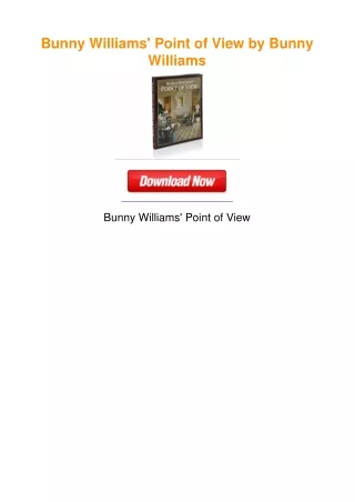 Bunny Williams' Point of View by Bunny Williams
