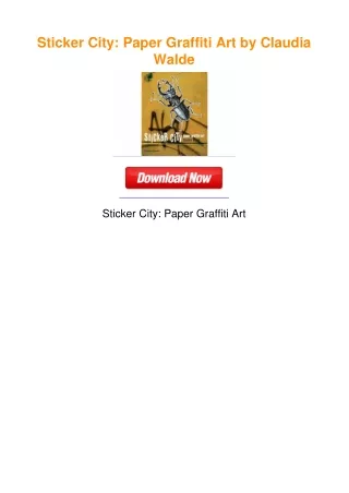 Sticker City: Paper Graffiti Art by Claudia Walde