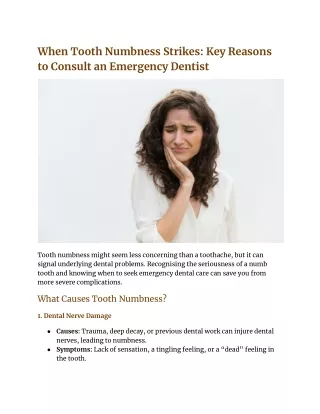 When Tooth Numbness Strikes: Key Reasons to Consult an Emergency Dentist