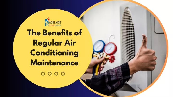 the benefits of regular air conditioning