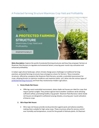 A Protected Farming Structure Maximizes Crop Yield and Profitability