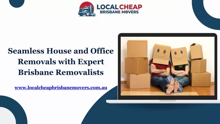 seamless house and office removals with expert