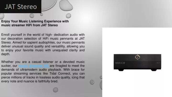 enjoy your music listening experience with music