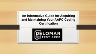 An Informative Guide for Acquiring and Maintaining Your AAPC Coding Certification