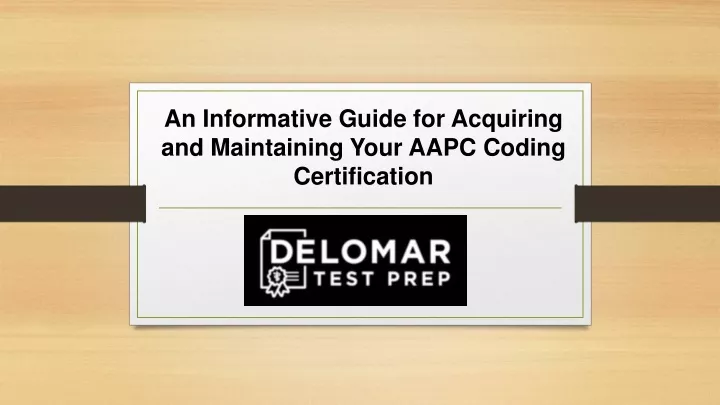 an informative guide for acquiring and maintaining your aapc coding certification