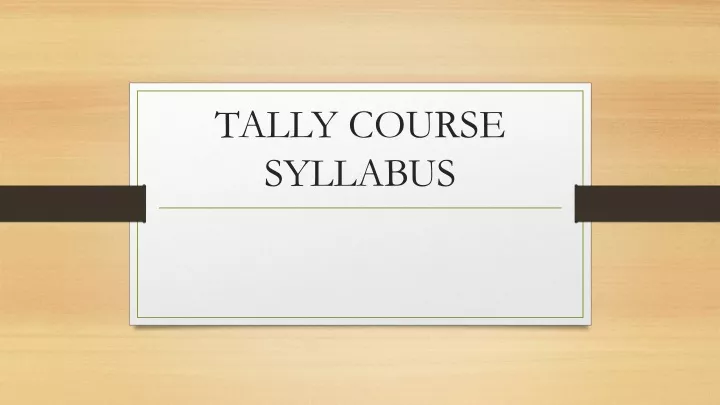 tally course syllabus