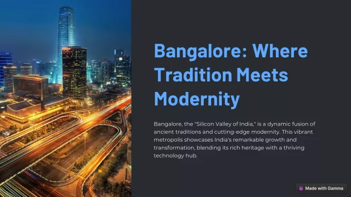 bangalore where tradition meets modernity