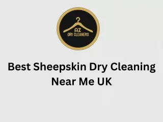 Best Sheepskin Dry Cleaning Near Me UK