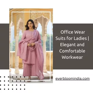 _Office Wear Suits for Ladies  Elegant and Comfortable Workwear