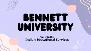bennett university presented by indian