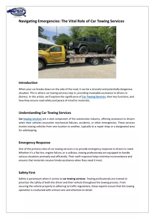 Navigating Emergencies - The Vital Role of Car Towing Services