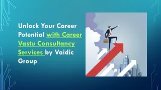 Elevate Your Career with Vaidic Group's Career Vastu Consultancy