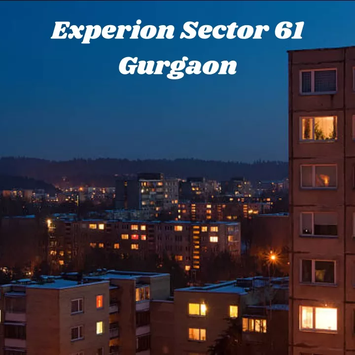 experion sector 61 gurgaon
