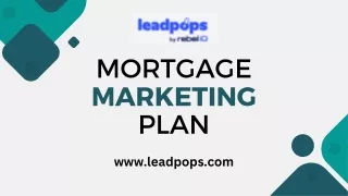 Mortgage Marketing Plan - Leadpops