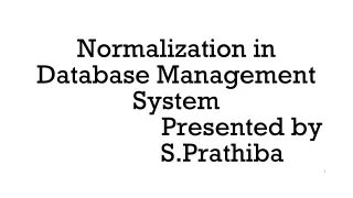 normalization in database management system presented by s prathiba