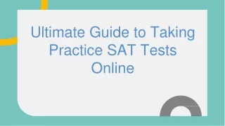 Ultimate Guide to Taking Practice SAT Tests Online