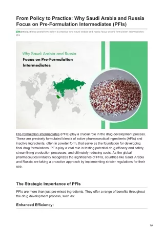 From Policy to Practice Why Saudi Arabia and Russia Focus on Pre-Formulation Intermediates PFIs