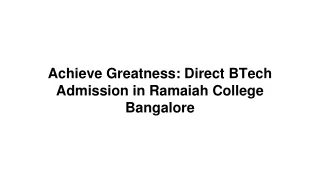 Achieve Greatness_ Direct BTech Admission in Ramaiah College Bangalore