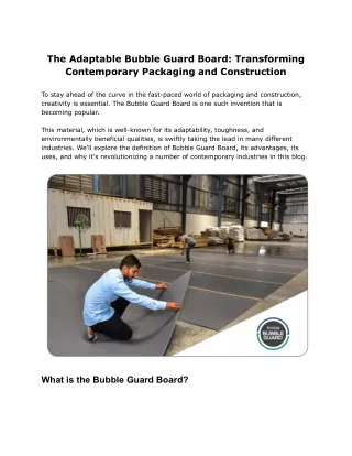the adaptable bubble guard board transforming